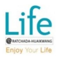 ไลฟ์ แอท รัชดา-ห้วยขวาง (Life @ Ratchada - Huay Kwang)